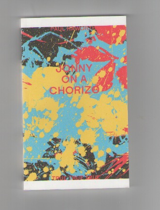 HAWORTH, Paul - Jonny on a Chorizo